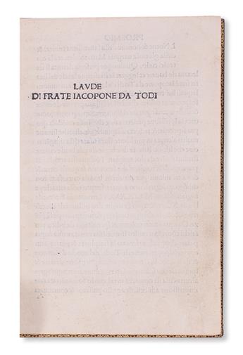 INCUNABULA  JACOPONE DA TODI.  Laudi.  1490.  Lacks leaf with woodcut and 6-leaf glossary.